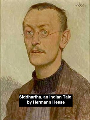 cover image of Siddhartha, an Indian Tale